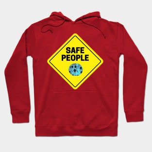 Safe people from CORONAVIRUS Hoodie